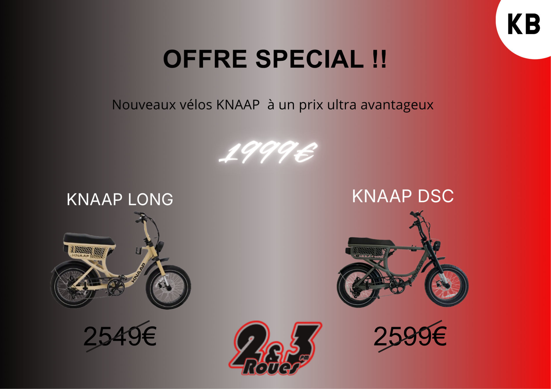 OFFRE SPECIALE KNAAP !!